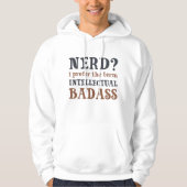 Intellectual Badass Hoodie (Vorderseite)