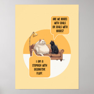 Intellektuelle Katzenphilosophie Humor Lustiger Sp Poster