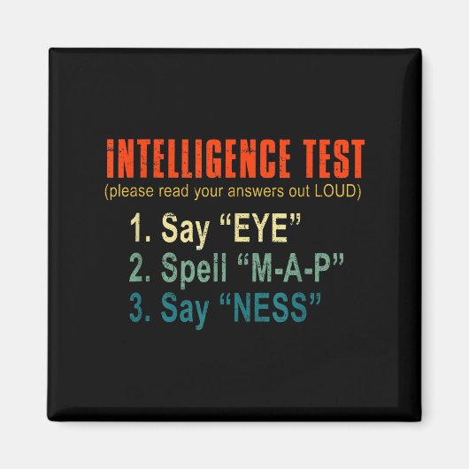 Intelligence Test Adult Humor Funny Sarcasm Graphi Magnet (Vorne)