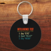 Intelligence Test Adult Humor Funny Sarcasm Graphi Schlüsselanhänger (Vorderseite)