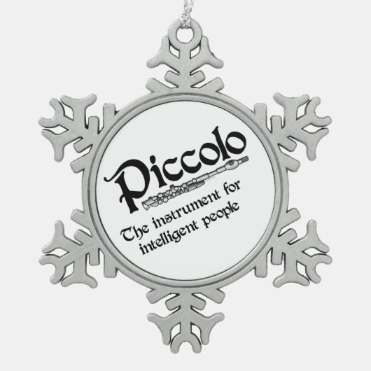 Intelligent Piccolo Schneeflocken Zinn-Ornament (Vorderseite)