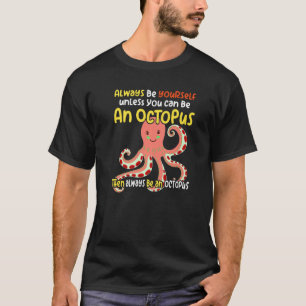 Intelligent wie eine oktopus ozeanische Kreatur 1 T-Shirt