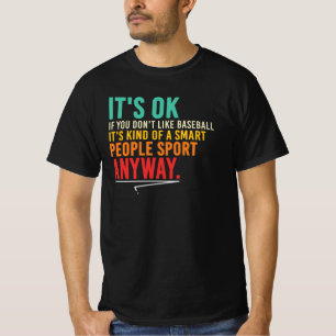 Intelligente Baseball-Leute Lustiger Sport-Zitat T-Shirt