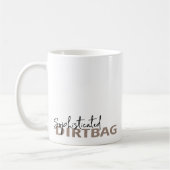 Intelligente Dirtbag-Tasse Kaffeetasse (Links)