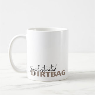 Intelligente Dirtbag-Tasse Kaffeetasse