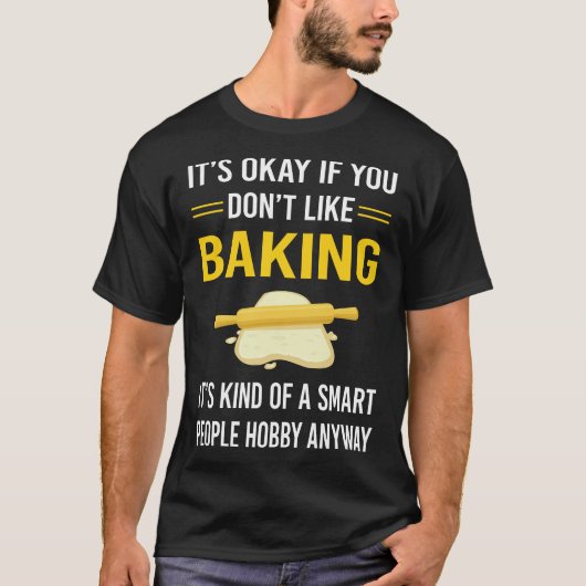 Intelligente Leute backen Bäckerei T-Shirt (Vorderseite)