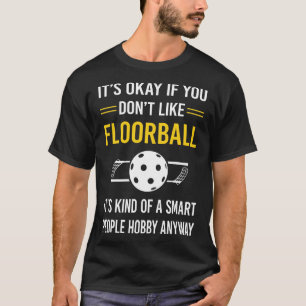 Intelligente Leute Floorball T-Shirt