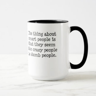 Intelligente Leute Tasse