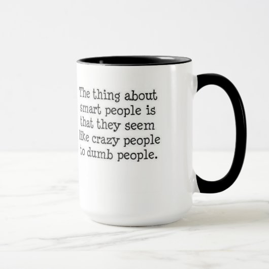 Intelligente Leute Tasse (Rechts)