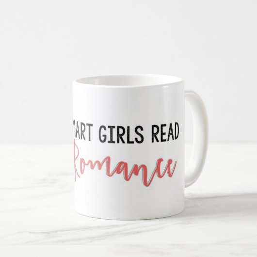 Intelligente Mädchen lasen Romance Tasse (VorderseiteRechts)