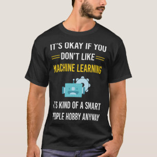 Intelligente Menschen - maschinelles Lernen T-Shirt