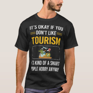 Intelligente Menschen - Tourismus T-Shirt
