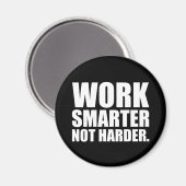 Intelligenter und Motivierend arbeiten Magnet (Vorderseite/Rückseite)