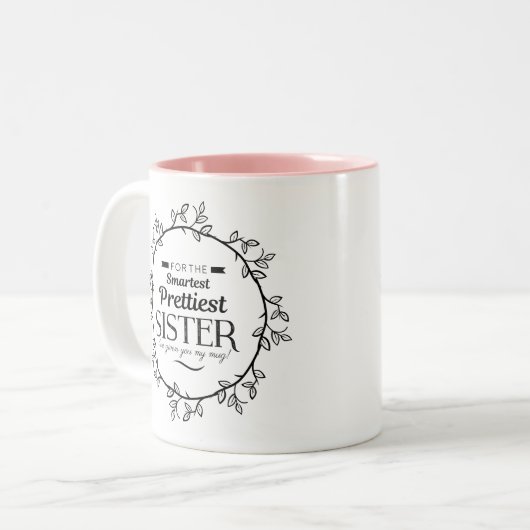 intelligenteste hübschste Schwester des schwarzen Zweifarbige Tasse (Vorderseite Links)