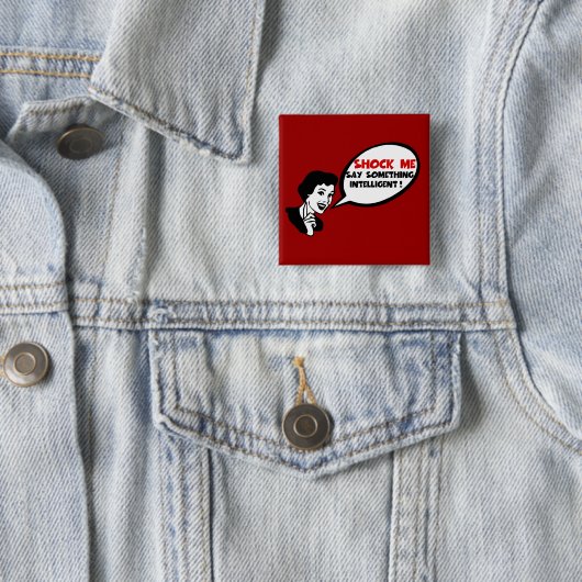 Intelligenzbeleidigung Button (Beispiel)