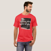 *intense Klavier fängt zum play* an T-Shirt (Vorne ganz)
