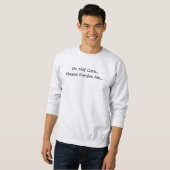Interessieren Sie sich nicht Sweatshirt (Vorne ganz)