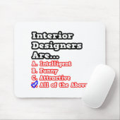 Interior Designer Quiz...Joke Mousepad (Mit Mouse)