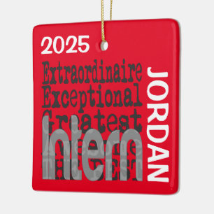 Intern Extraordinaire BENUTZERDEFINIERT Keramikornament