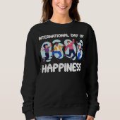 International Day of Happiness Sweatshirt (Vorderseite)