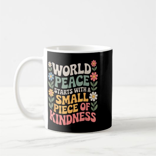 International Peace Day Insring World Kindness Day Kaffeetasse (Links)