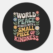 International Peace Day Insring World Kindness Day Runder Aufkleber (Vorderseite)