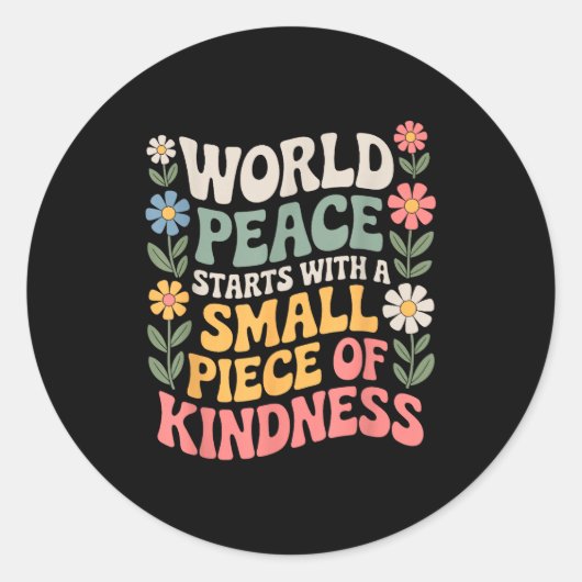 International Peace Day Insring World Kindness Day Runder Aufkleber (Vorderseite)