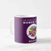 International Women’s Day 2026 Give To Gain Kaffeetasse (Vorderseite Links)