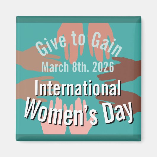 International Women’s Day March 8th. 2026 Magnet (Vorne)