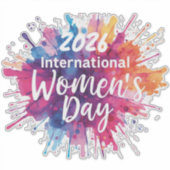 International Women's Day 2026 Car Sticker (Vorderseite)