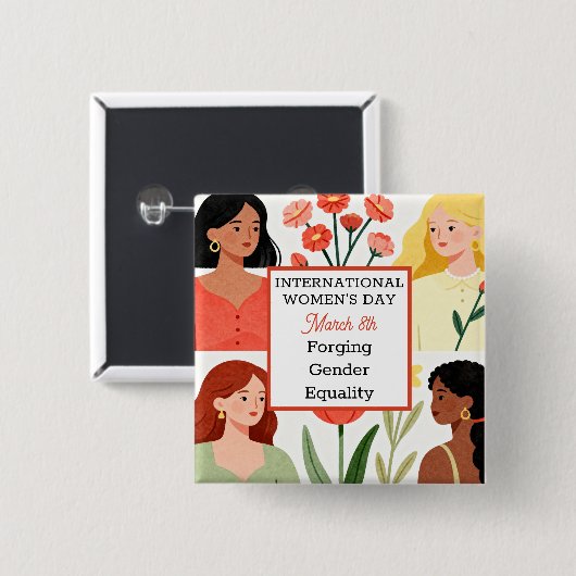 International Women's Day Forging Gender Equality Button (Vorne & Hinten)