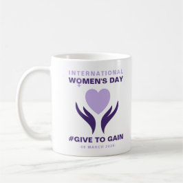 International Women's Day Give To Gain 2026 Kaffeetasse
