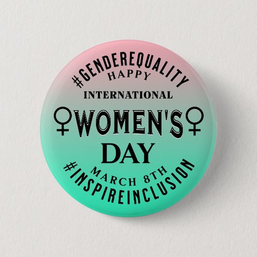 International Women's Day | March 8th Equality Button (Vorderseite)