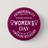 International Women's Day | March 8th Equality Button (Vorderseite)
