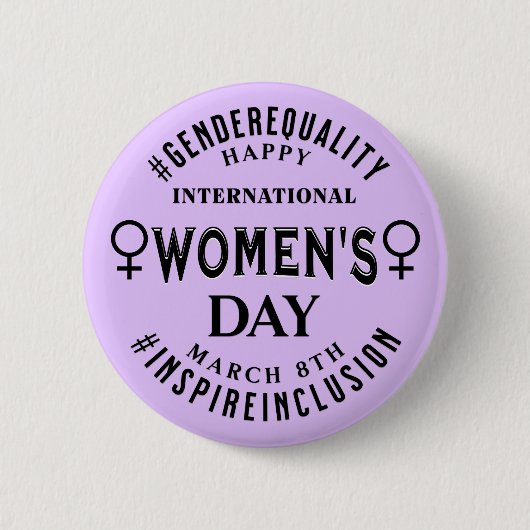 International Women's Day | March 8th Equality Button (Vorderseite)