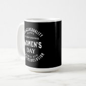International Women's Day | March 8th Equality Kaffeetasse (Vorderseite Links)
