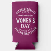 International Women's Day | March 8th Equality Selters Dosenkühler (Vorderseite)