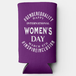 International Women's Day | March 8th Equality Selters Dosenkühler