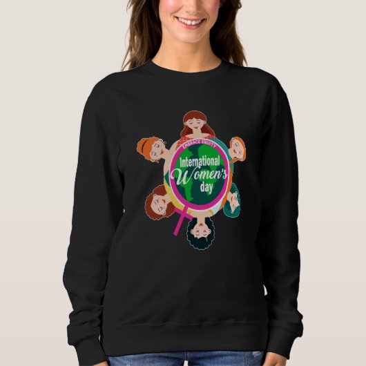 International Women's Day Theme 2023 Embrace Equit Sweatshirt (Vorderseite)