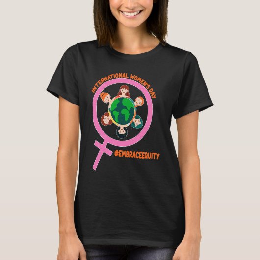 International Womens Month Embrace Equity T-Shirt (Vorderseite)