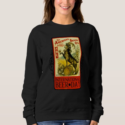 Internationaler Biertag 5. August Bier Amerikanisc Sweatshirt (Vorderseite)
