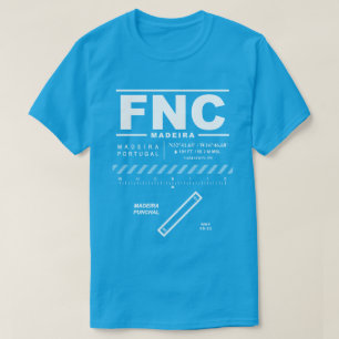 Internationaler Flughafen Madeira FNC T - Shirt