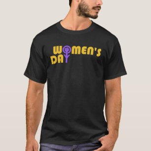 Internationaler Frauentag 1 T-Shirt