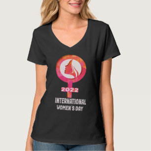 Internationaler Frauentag: 2022 anfechten T-Shirt