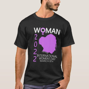 Internationaler Frauentag 2022 - Gender Equality B T-Shirt