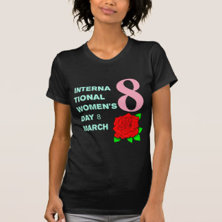 Internationaler Frauentag 8 März 2023 T - Shirt