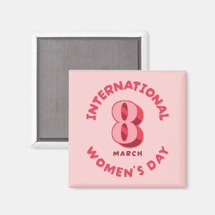Internationaler Frauentag am 8. März Magnet