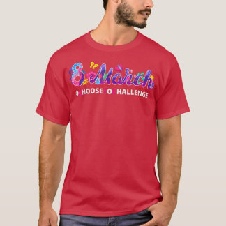 Internationaler Frauentag: Femin herausfordern T-Shirt