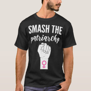 Internationaler Frauentag Feminismus Zerschmettert T-Shirt