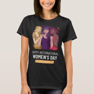 Internationaler Frauentag für Gerechtigkeit T-Shirt